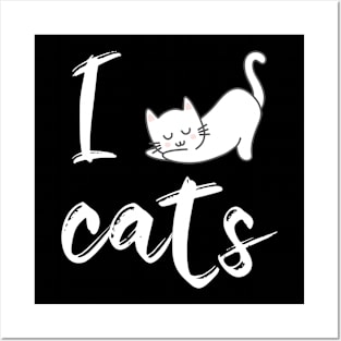 I love cats Posters and Art